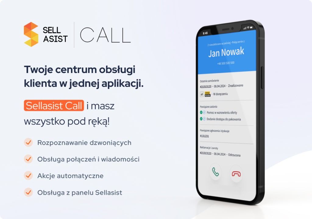 Dlaczego Sellasist Call to must-have dla Twojego e-commerce?