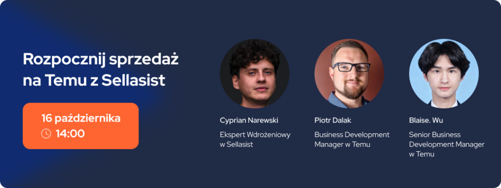 Zapraszamy na webinar 16 października, gdzie swoją wiedza podzielą się eksperci TEMU
