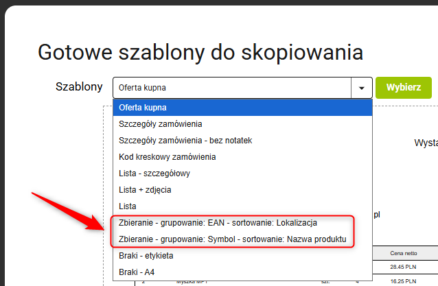  Wybierz jeden z dwóch nowych szablonów: „Zbieranie – grupowanie: EAN – sortowanie: Lokalizacja” lub „Zbieranie – grupowanie: Symbol – sortowanie: Nazwa produktu".