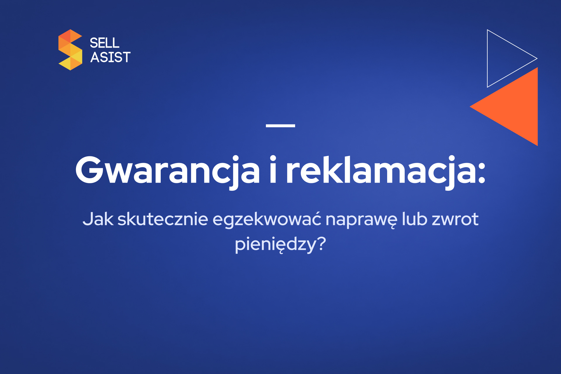 Gwarancja i reklamacja: Jak skutecznie egzekwować naprawę lub zwrot pieniędzy?