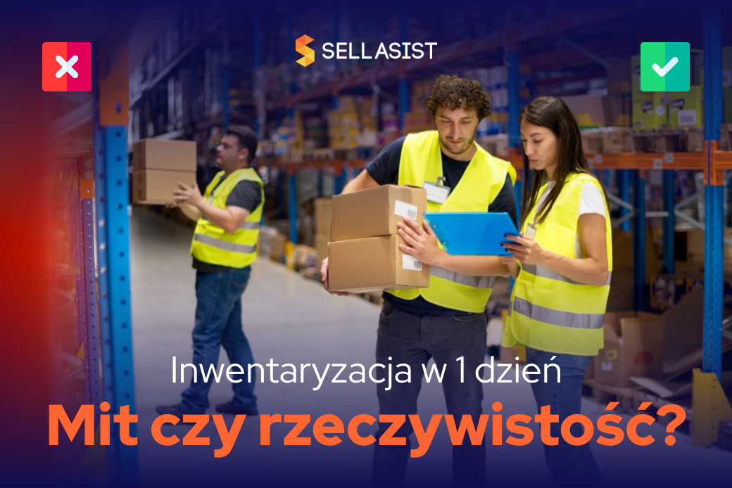 Inwentaryzacja w 1 dzień – mit czy rzeczywistość?