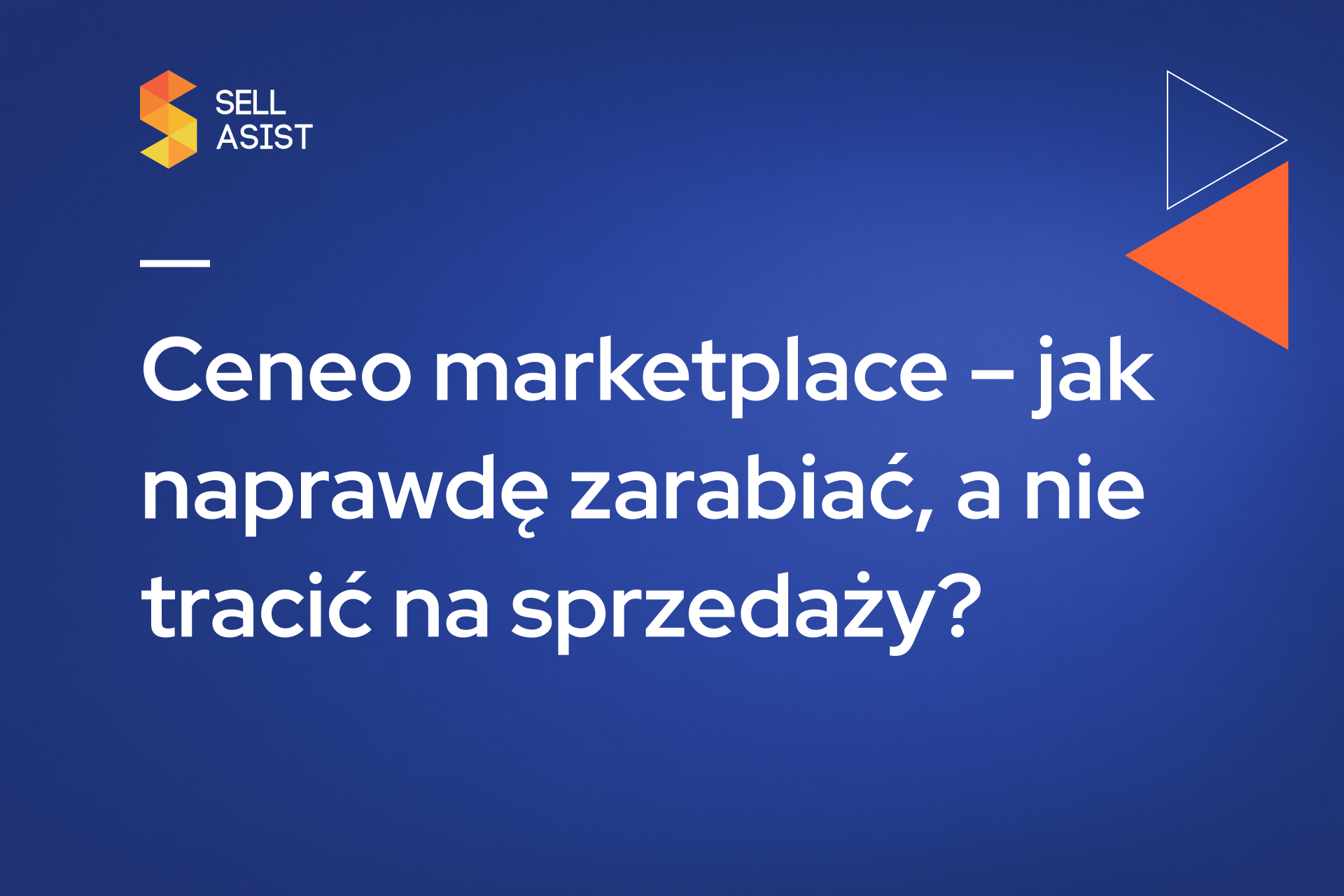 Ceneo marketplace – jak naprawdę zarabiać, a nie tracić na sprzedaży?