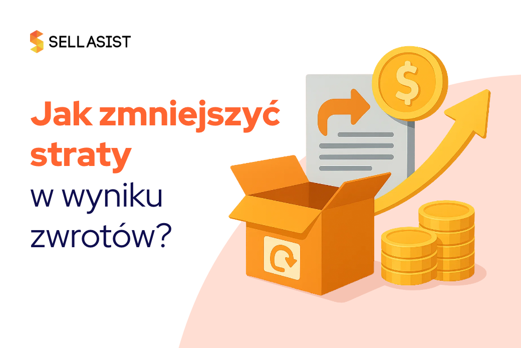 Jak zmniejszyć straty w wyniku zwrotów?