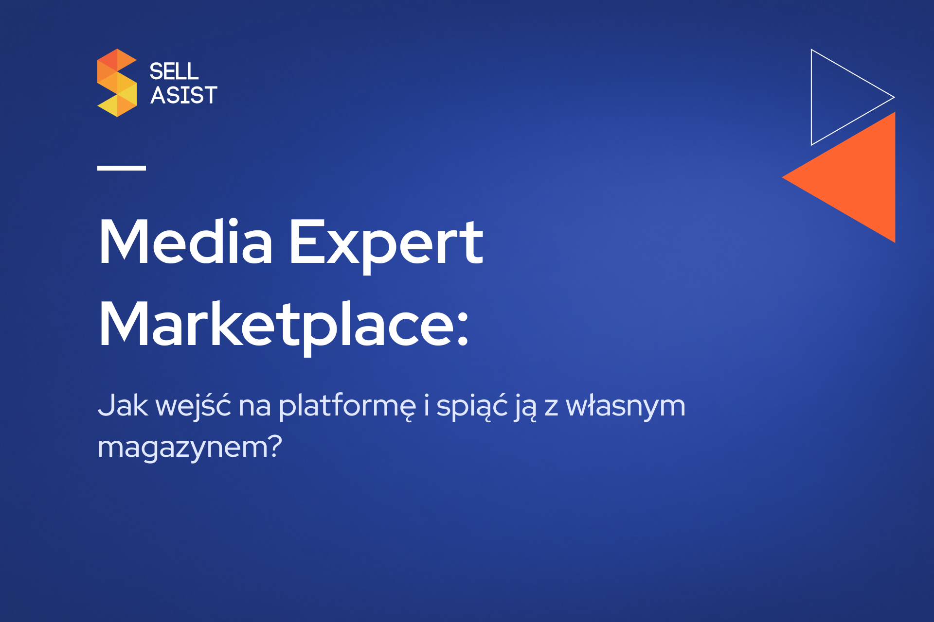 Media Expert Marketplace: Jak wejść na platformę i spiąć ją z własnym magazynem?